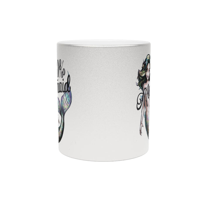 Silver metallic mug back with partial “100% Mermaid” print