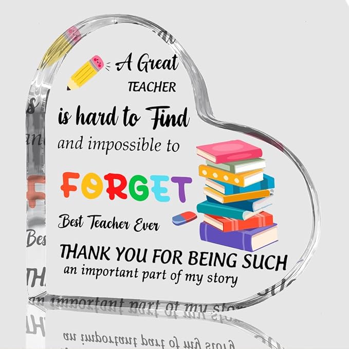 Clear acrylic heart keepsake with teacher quote, books graphic, and “Thank you for being such”