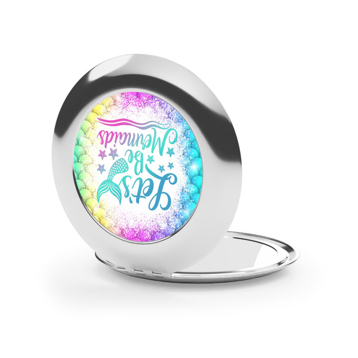 Silver glossy compact mirror, circular face with glitter mermaid quote graphic