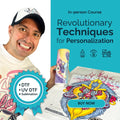 Curso de Personalización con Técnicas Revolucionarias - Sublimación - DTF - UV DTF y Vinilo |SEPTIEMBRE 19 SABADO 2026