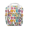 Happiness is Being Loved for Who You Are Diaper Backpack - Colourful Positive Slogan Baby Bag for Inclusive Parents