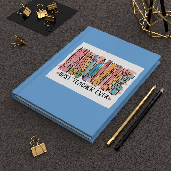 Blue hardcover journal with 'Best Teacher Ever' pencil graphic on cover