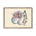 Mermaids Don’t Do Mornings Woven Blanket – Funny Mermaid Throw | 100% Cotton with Fringe | 3 Sizes | Artwork or Photo Finish | Mermaid Gift for Her