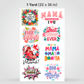 Printed DTF Sheets by Yards - Mother's Day 1