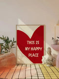 Framed wall art canvas with red heart graphic and white words: THIS IS MY HAPPY PLACE