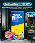 Roll Up Banner 33" x 81"